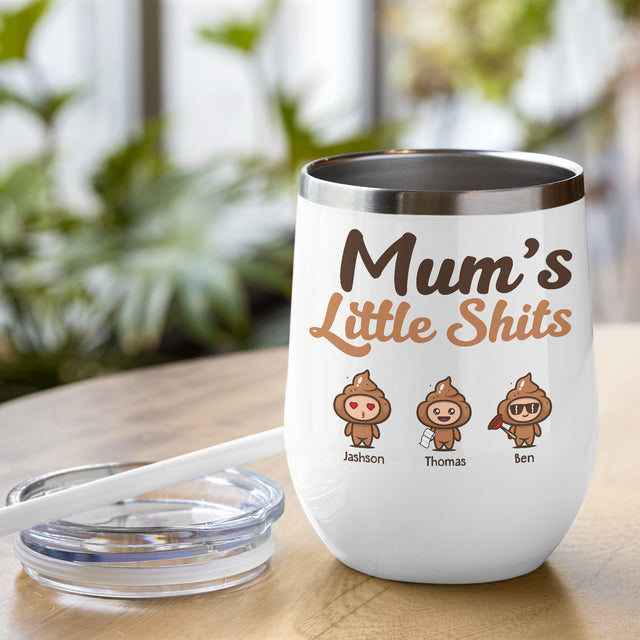 Mum’s Little Shits Custom Name 12oz Wine Tumbler