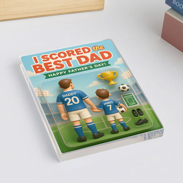 I Scored the Best Dad – Custom Soccer-Themed Acrylic Plaque