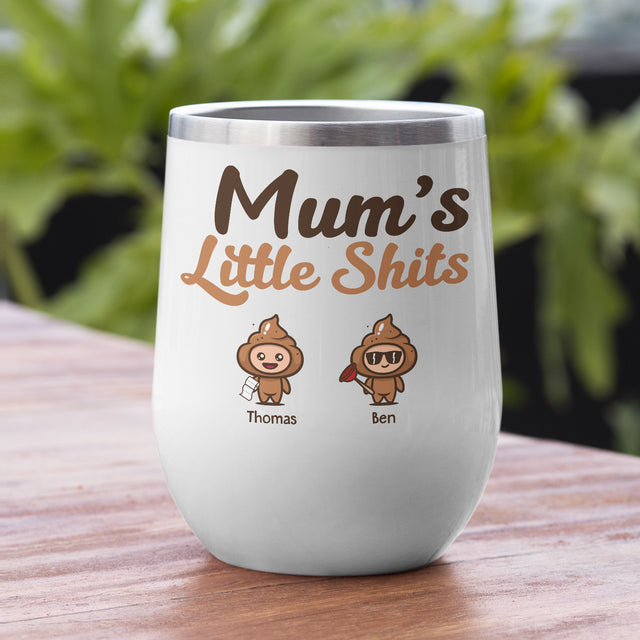 Mum’s Little Shits Custom Name 12oz Wine Tumbler
