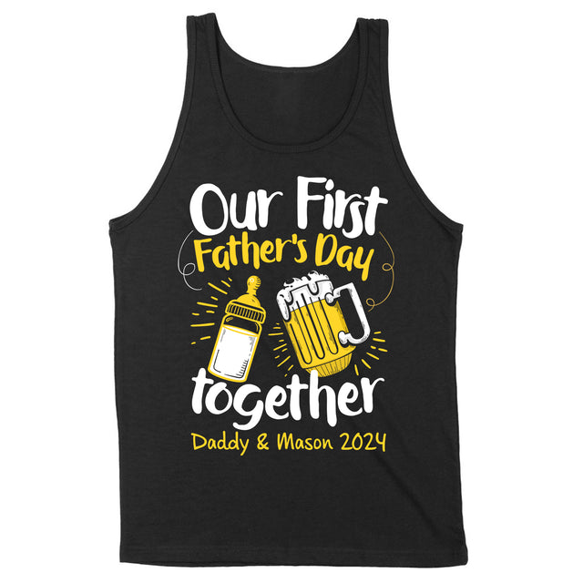 Our First Father's Day Together Shirt
