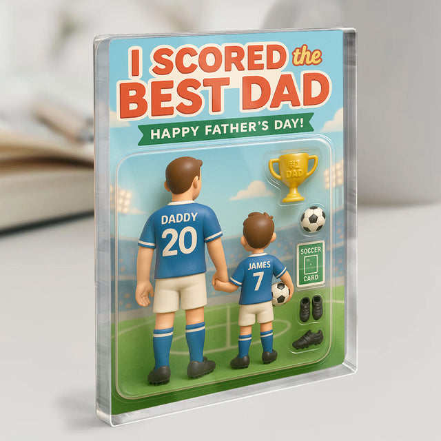 I Scored the Best Dad – Custom Soccer-Themed Acrylic Plaque