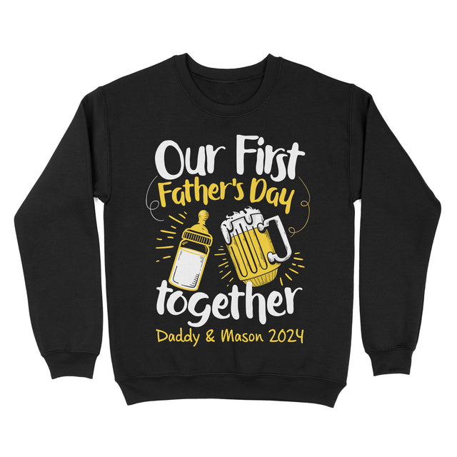 Our First Father's Day Together Shirt