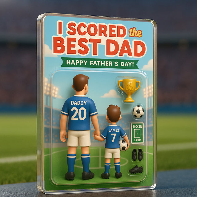 I Scored the Best Dad – Custom Soccer-Themed Acrylic Plaque