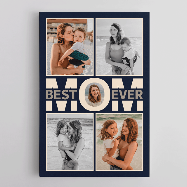 Best Mom Ever Photo Collage Canvas Print Custom 5 Pictures