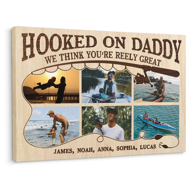 Hooked on Daddy Canvas Print