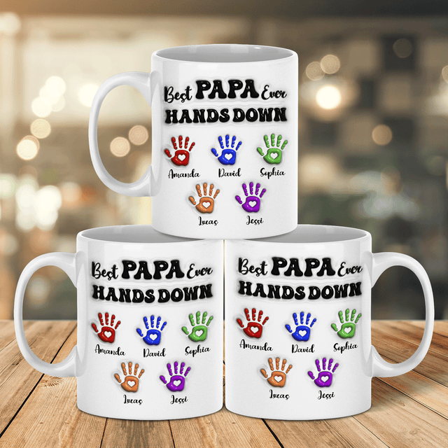 Best Papa Ever Hands Down Custom 3D Inflated Effect Printed Mug