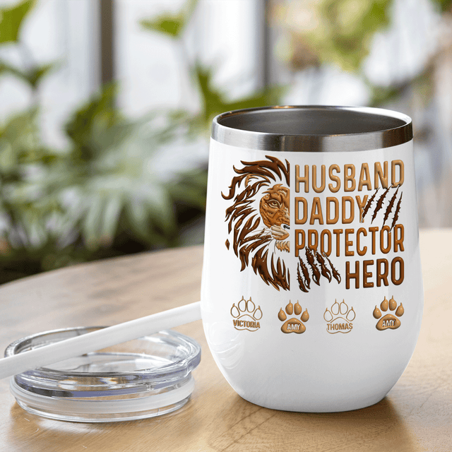 Husband Daddy Protector Hero Wine Tumbler