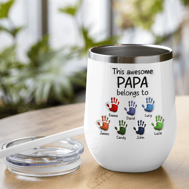 This Awesome Papa Belongs To Wine Tumbler