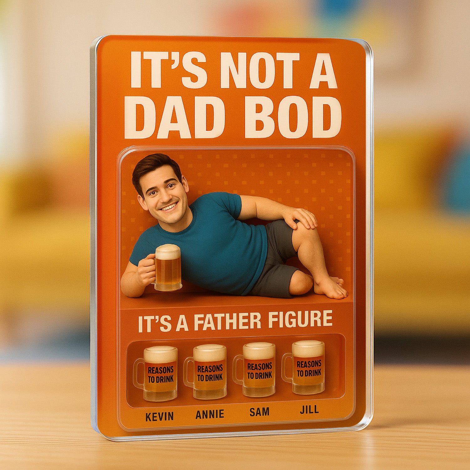 It's Not A Dad Bod, Father Figure - Custom Acrylic Block Plaque