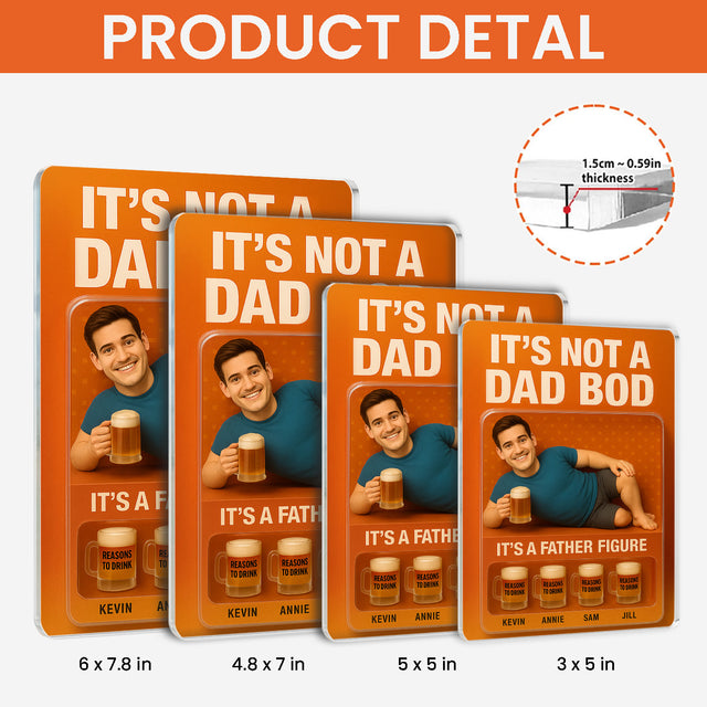 It's Not A Dad Bod, Father Figure - Custom Acrylic Block Plaque