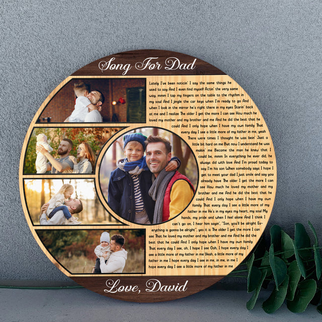Song for Dad Round Wood Sign, Custom Name Photo Text Song Lyrics