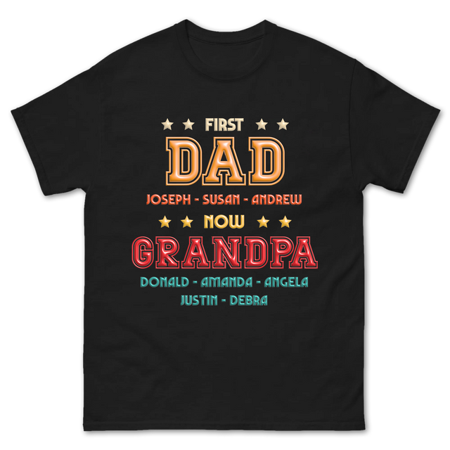First Dad Now Grandpa Shirt