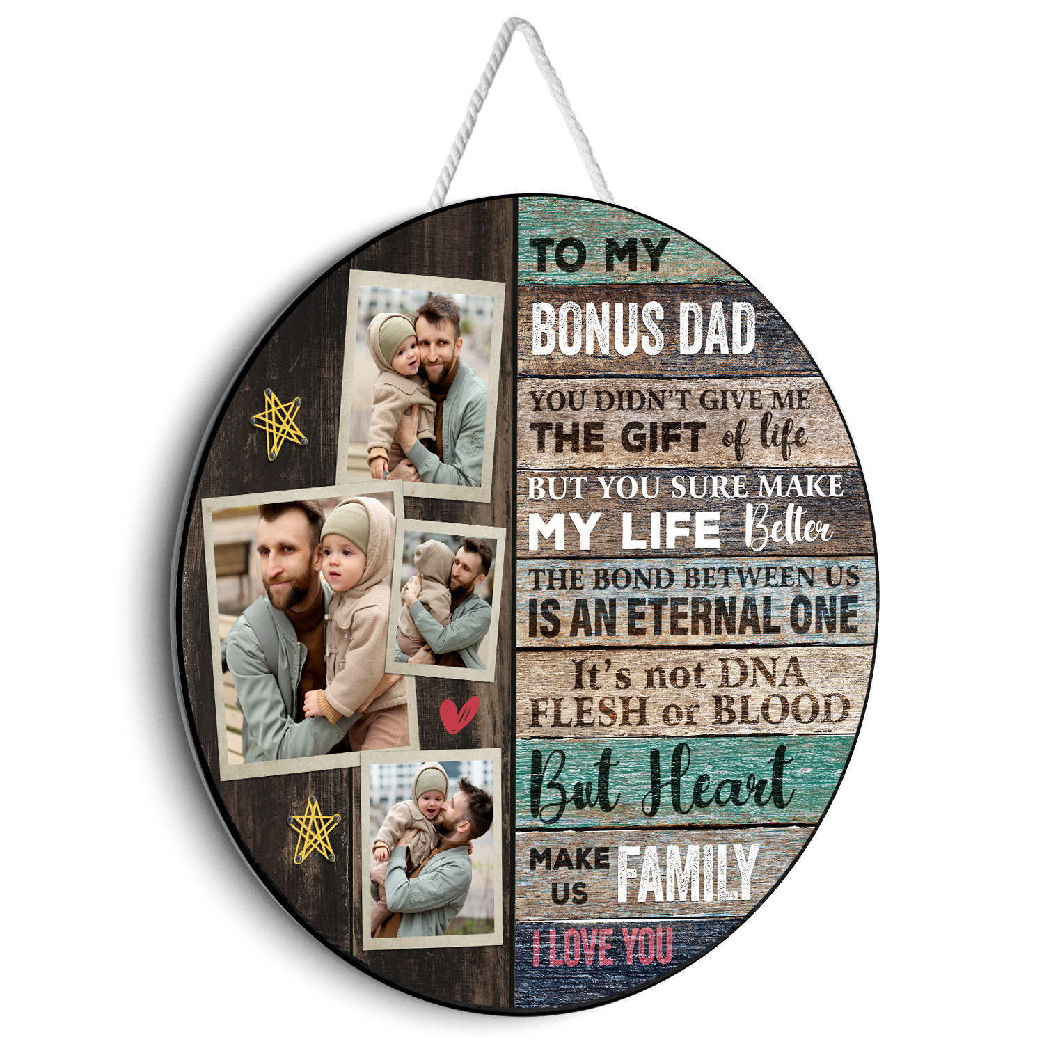 To My Bonus Dad, Custom Photo Collage, Round Wood Sign