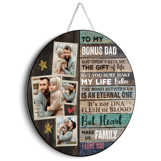 To My Bonus Dad, Custom Photo Collage, Round Wood Sign