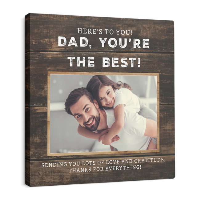 Dad, You're The Best, Custom Photo Canvas Wall Art