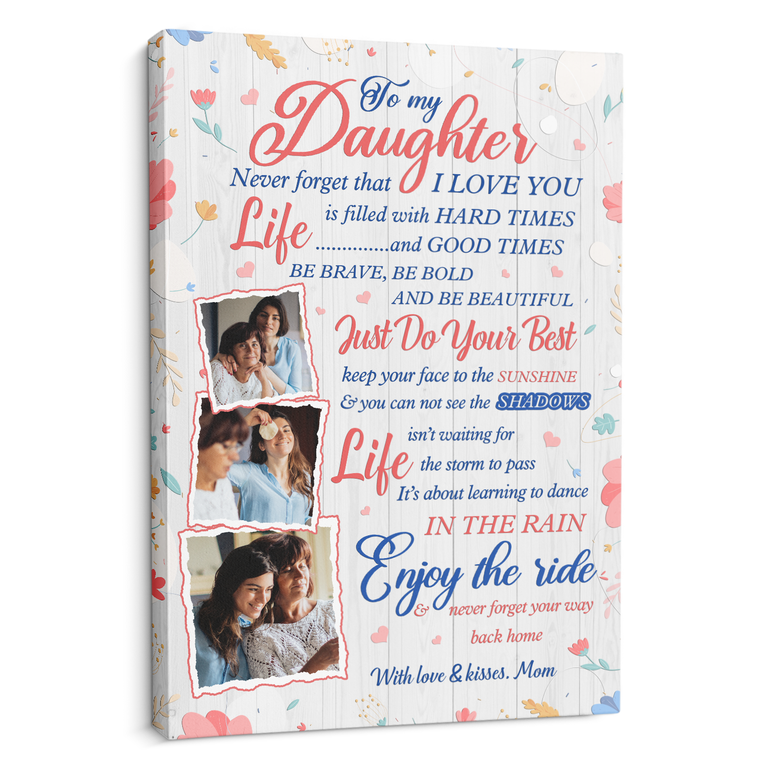 To My Daughter, Just Do Your Best, Custom Photo, Canvas Art Print