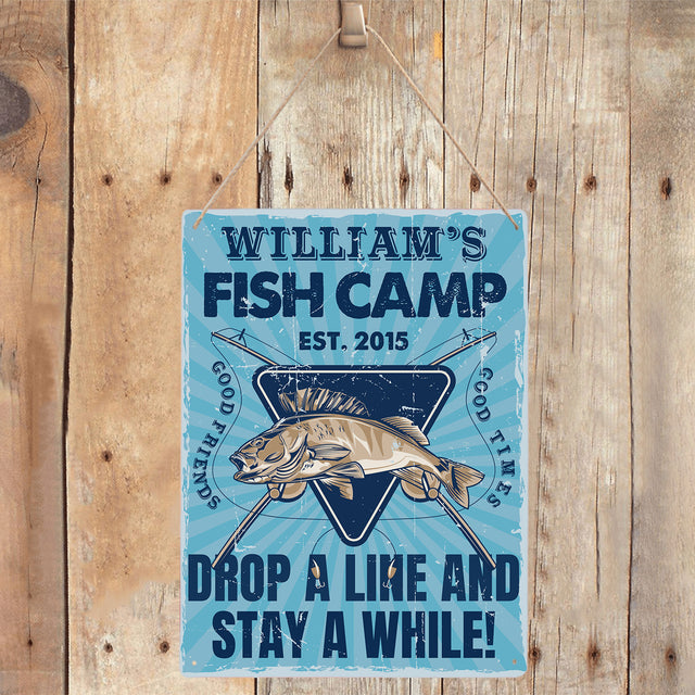 Customizabled Fish Camp Sign, Drop The Line And Stay A While