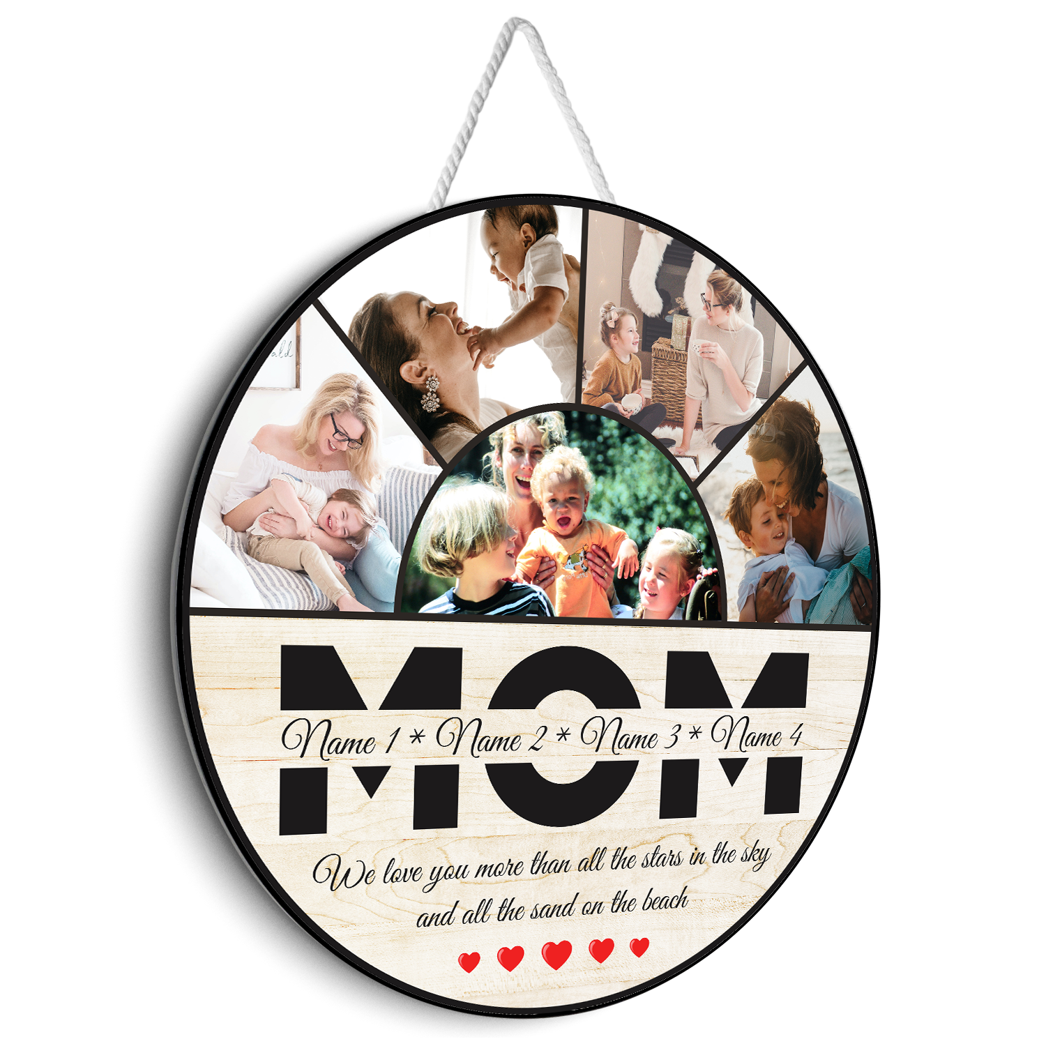 Mom Custom Photo, 5 Pictures, Customizable Name And Text, Round Wood Sign