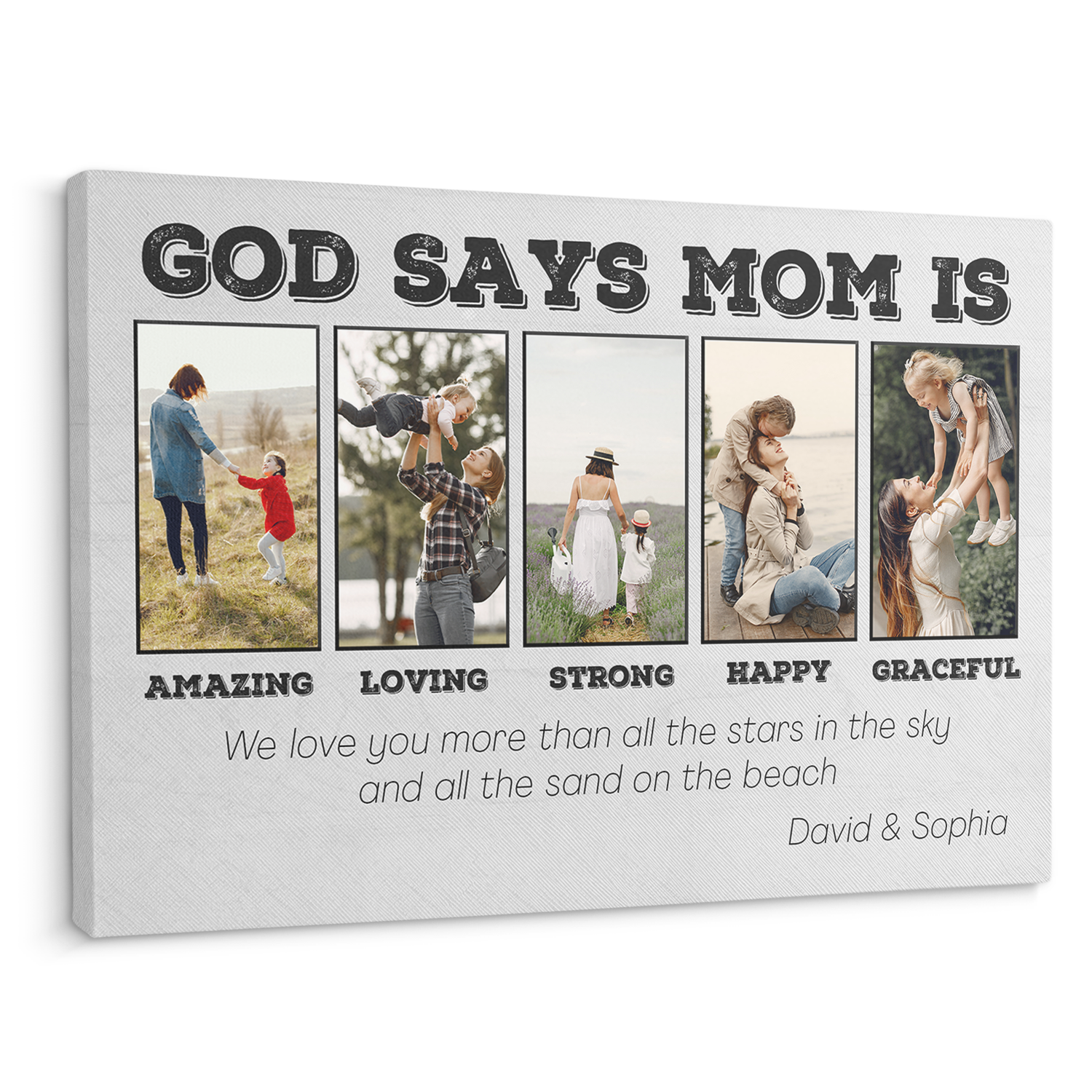 God Say Mom Is Amazing, Loving, Strong, Happy, Graceful, Custom Photo Collage, Canvas Wall Art