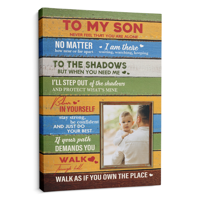 To My Dad, Never Feel That You Are Alone, Custom Photo Canvas Wall Art