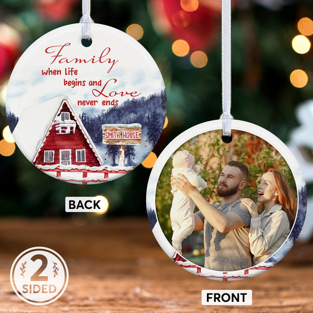 Family When Life Begins And Love Never Ends, Custom Photo And Text Decorative Christmas Circle Ornament 2 Sided