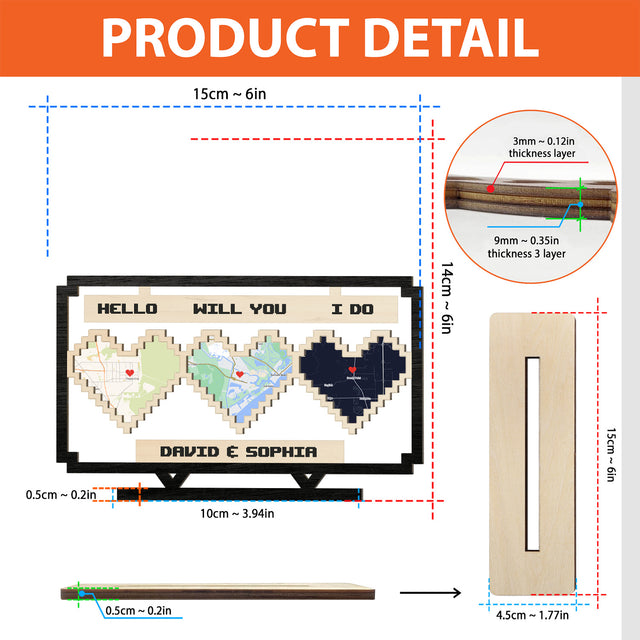 Hello, Will You, I Do, Custom Map Prints, Wooden Plaque 3 Layers