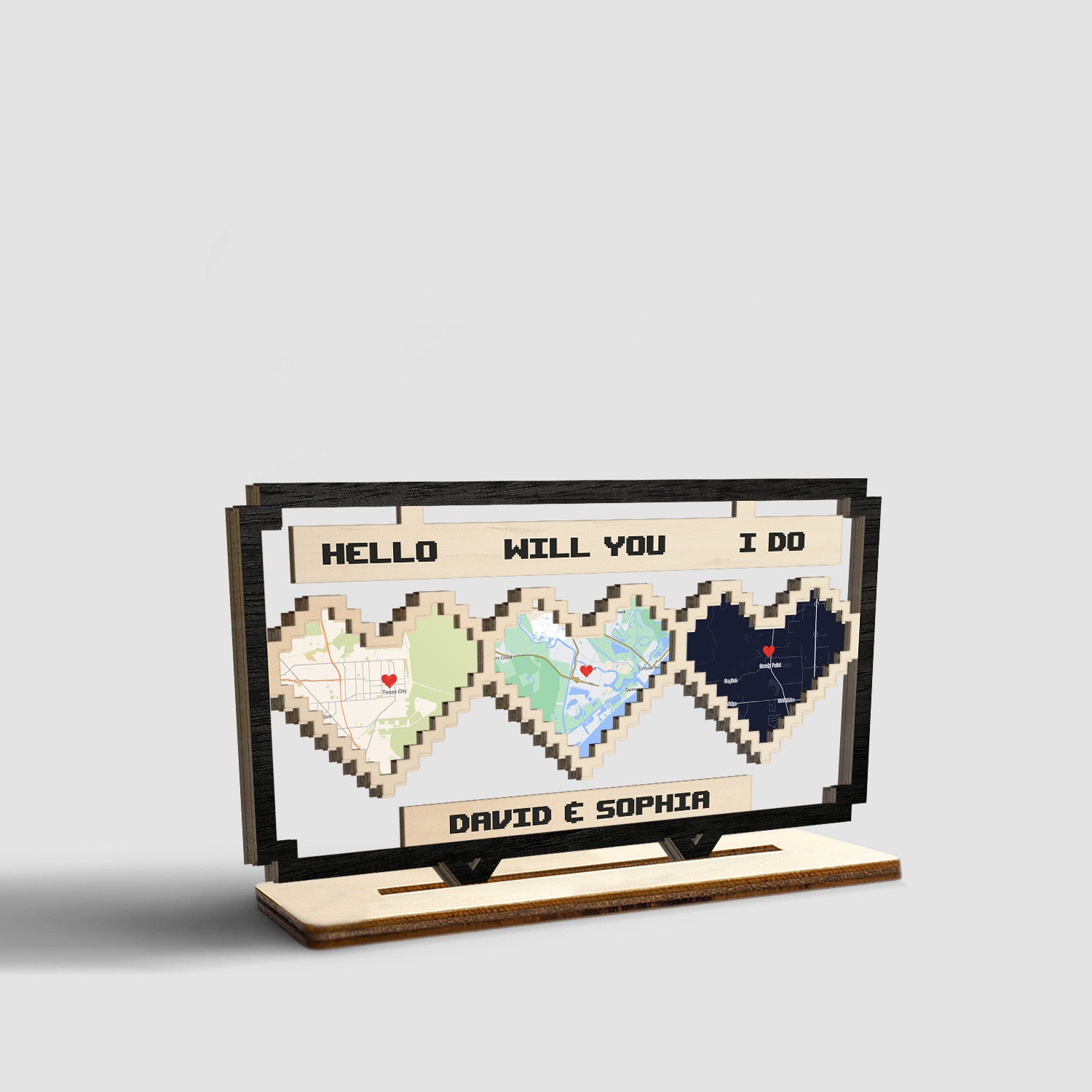 Hello, Will You, I Do, Custom Map Prints, Wooden Plaque 3 Layers