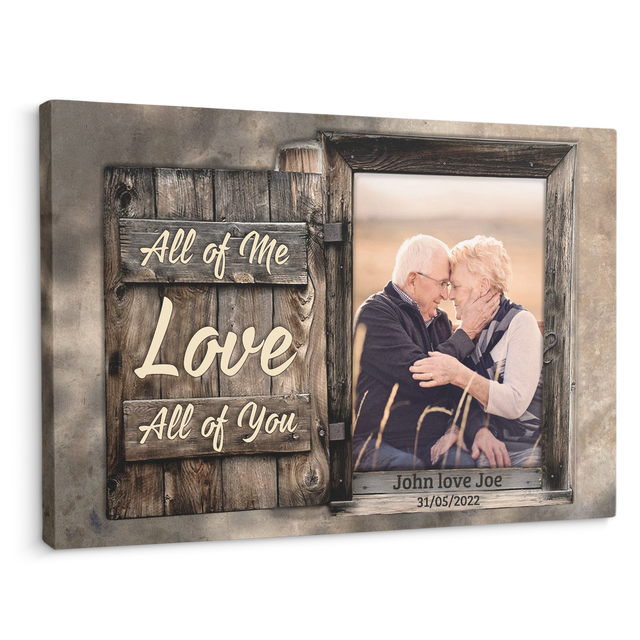 All Of Me Love All Of You, Custom Photo, Canvas Wall Art