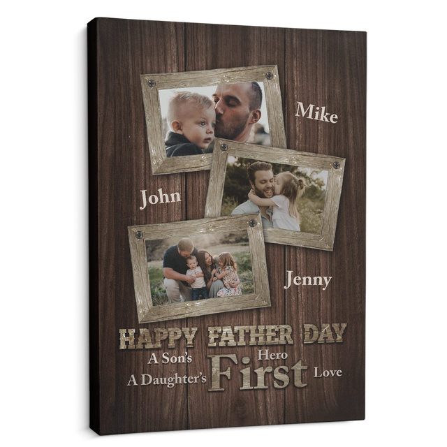 A Son's First Hero A Daughter's First Love, Custom Photo, Canvas Art Print