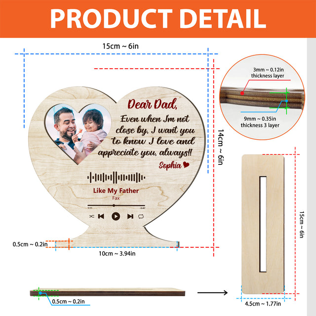 Dear Dad I Want You To Know I Love And Appreciate You, Always, Custom Photo, Wooden Plaque 3 Layers