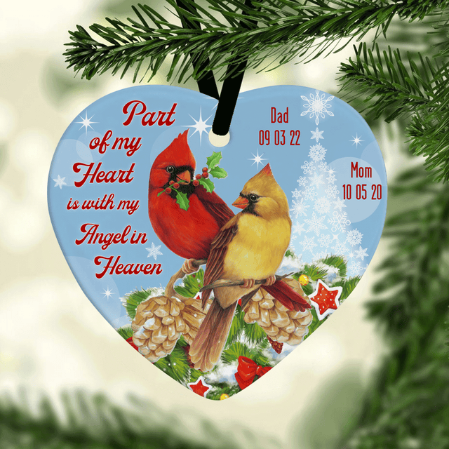 Part Of My Heart Is With My Angel In Heaven, Custom Memorial Decorative Christmas Heart Ornament 2 Sided