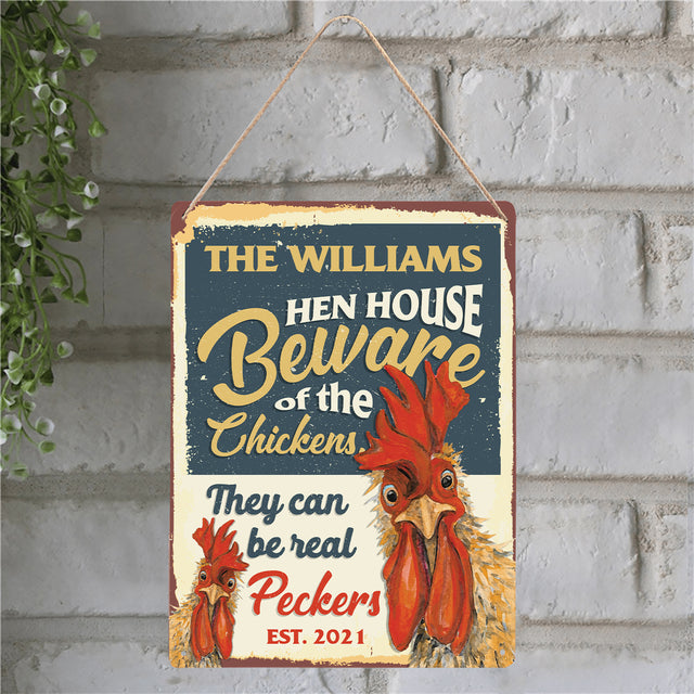 Hen House Beware Of The Chickens, Customizabled Farm Sign, Chicken Coop