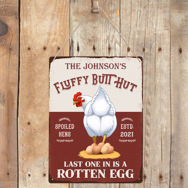 Chicken Coop Sign, Custom Farm Sign, Fluffy Butt Hut, Last One In Is A Rotten Egg