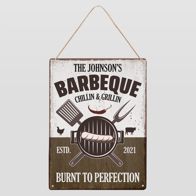 Custom BBQ Sign, Chillin And Grillin Burnt To Perfection