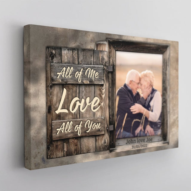 All Of Me Love All Of You, Custom Photo, Canvas Wall Art