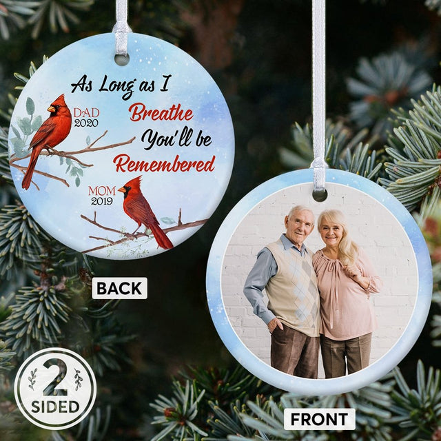 As Long As I Breathe You'll Be Remembered Memorial Decorative Christmas Circle Ornament 2 Sided