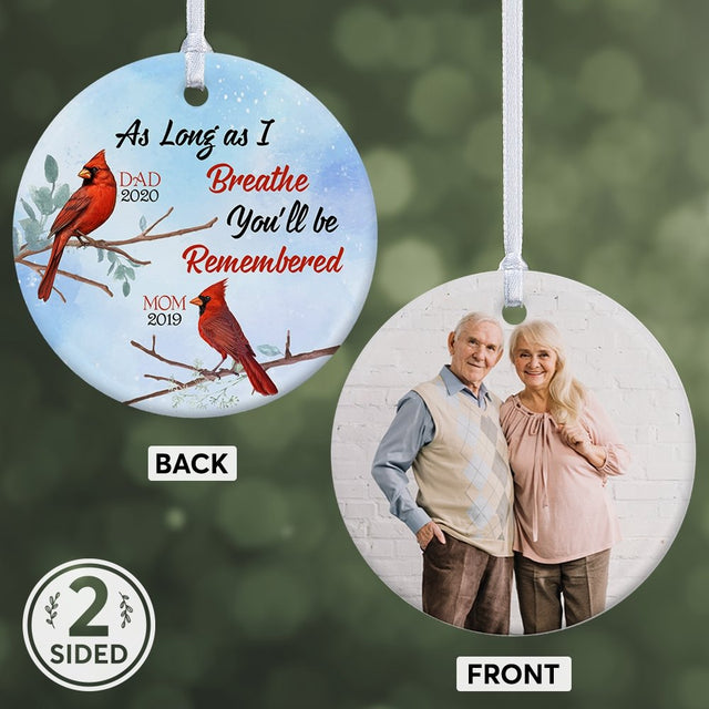 As Long As I Breathe You'll Be Remembered Memorial Decorative Christmas Circle Ornament 2 Sided