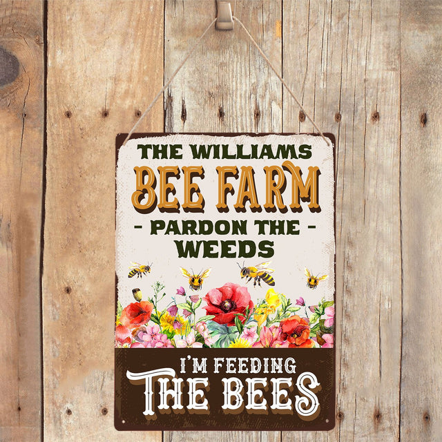 Bee Farm Pardon The Weeds, Custom Farm Sign