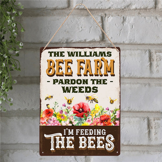 Bee Farm Pardon The Weeds, Custom Farm Sign