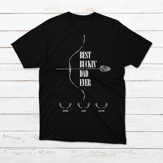 Best Buckin Dad Ever Personalized Shirt