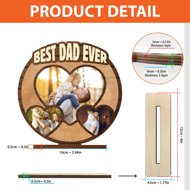Best Dad Ever, Custom Photo, 3 Heart Shape, Wooden Plaque 3 Layers