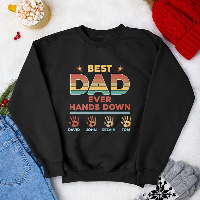 Best Dad Ever Hands Down Personalized Shirt