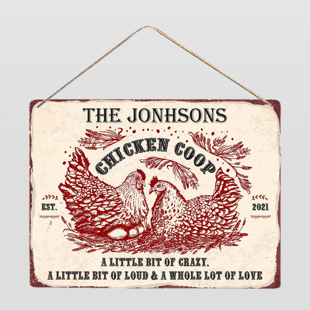 Chicken Coop, A Little Bit Of Crazy, Customized Farm Sign