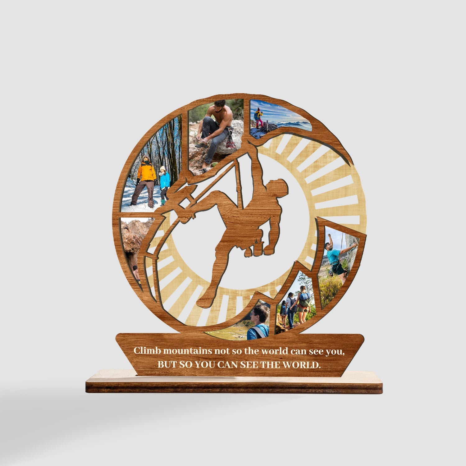 Climbing Mountain, Custom Photo And Text, Wooden Plaque 3 Layers