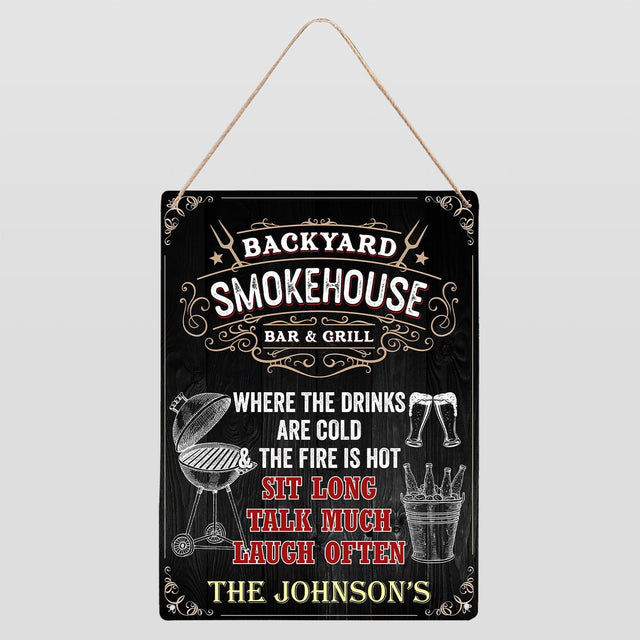Custom Backyard Sign, Smokehouse Bar And Grill