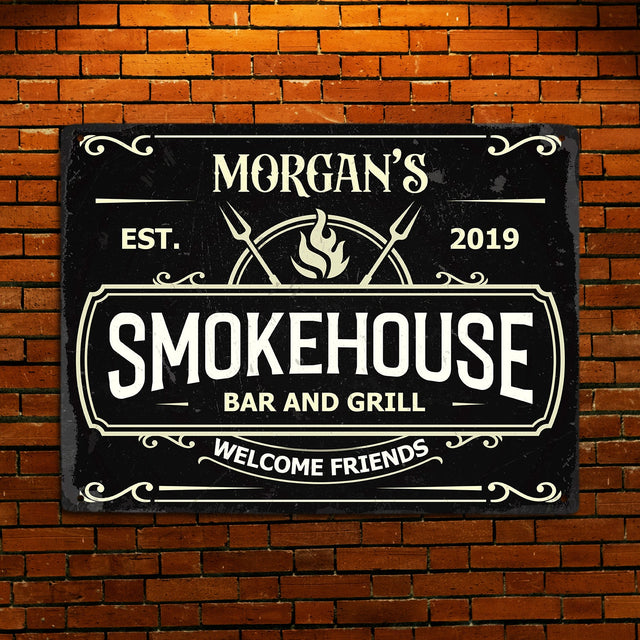 Custom Bar Sign, Smokehouse Bar And Grill Welcome Friends