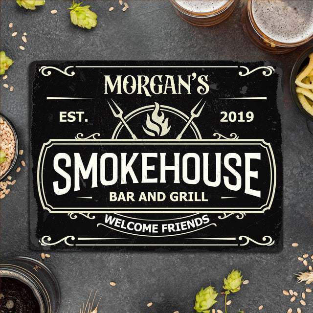 Custom Bar Sign, Smokehouse Bar And Grill Welcome Friends