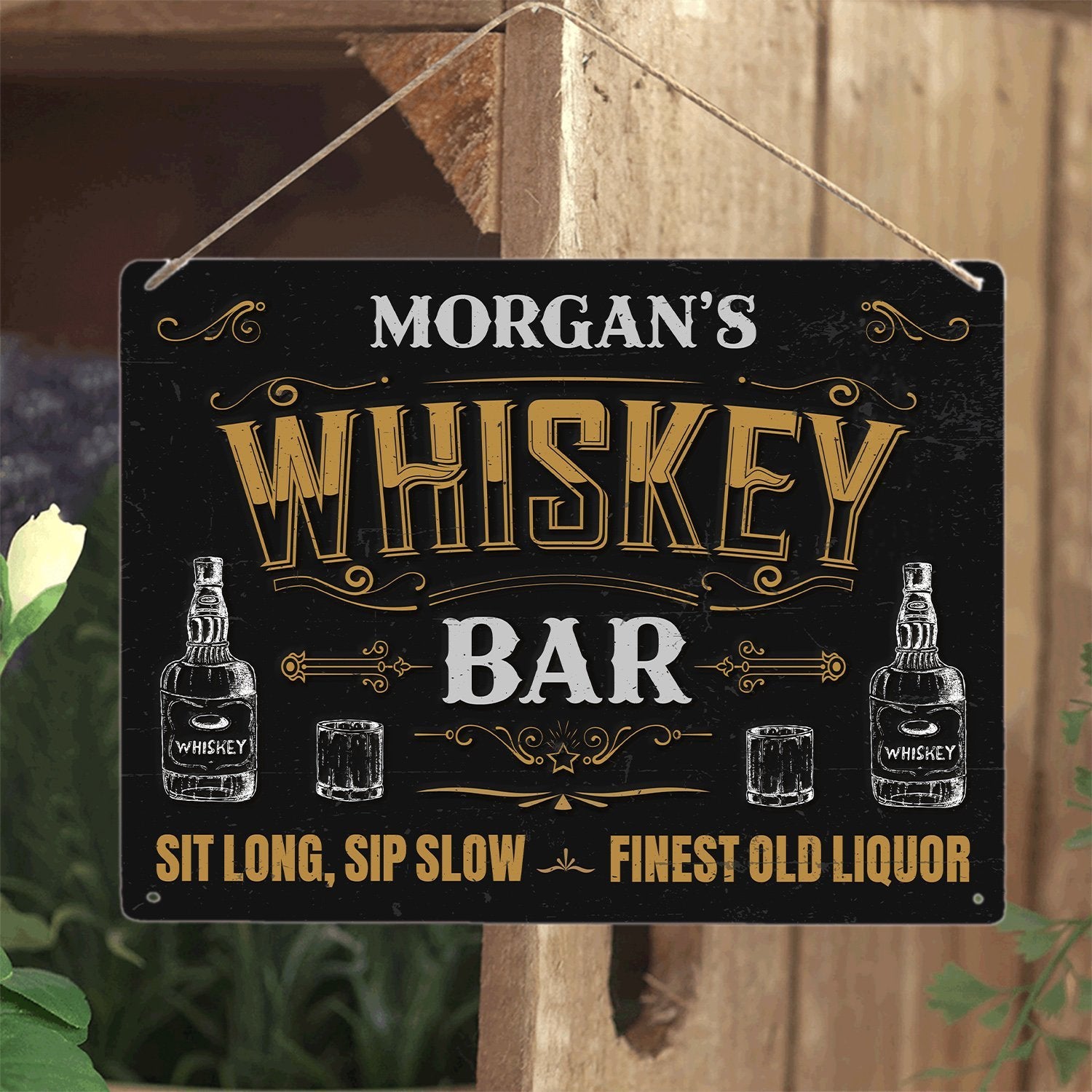 Custom Bar Sign, Whiskey Bar Sit Long, Sip Slow Finest Old Liquor