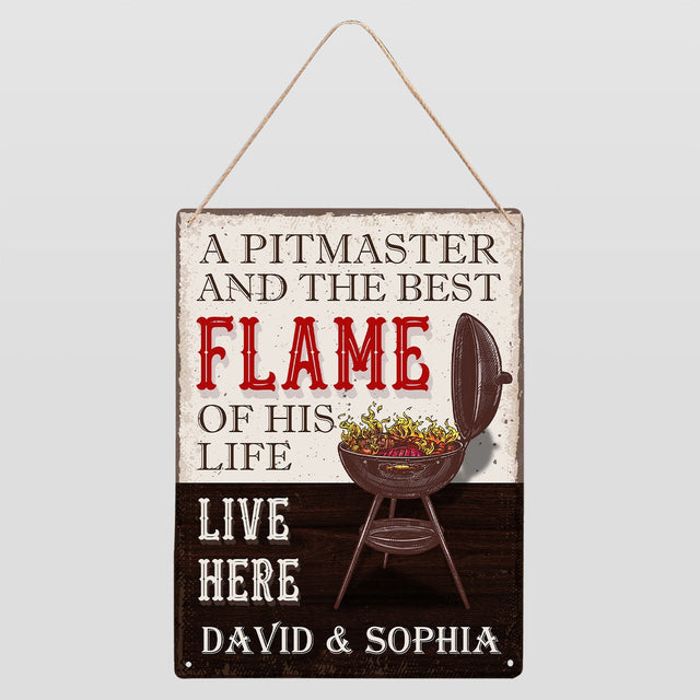 Custom Camp Sign, A Pitmaster And The Best Flame Of His Life Live Here