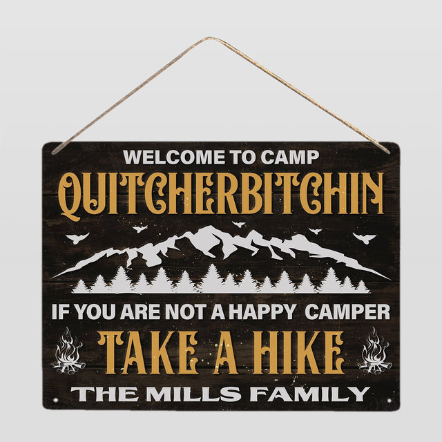 Custom Camp Sign, If You Are Not A Happy Camper Take A Hike